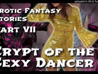 Seksualu fantazija stories 7: crypt apie as glamour šokėjas